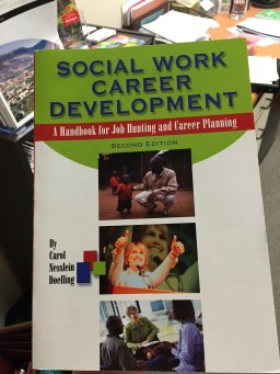 SOCIAL WORK CAREER DEVELOPMENT: a handbook for job hunting and career planning  